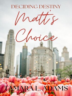cover image of Matt's Choice